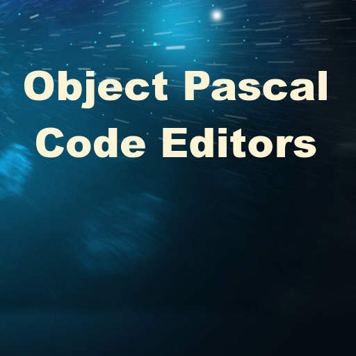Delphi 10 Seattle Object Pascal Code Editors